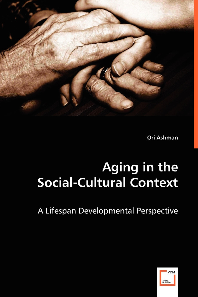 Aging in the Social-Cultural Context