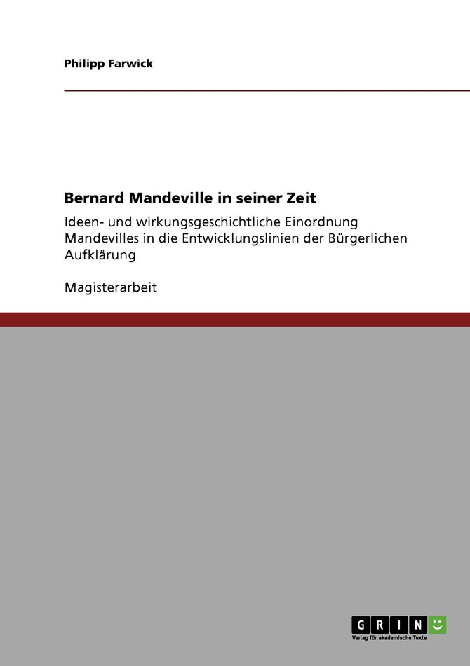 Bernard Mandeville in seiner Zeit
