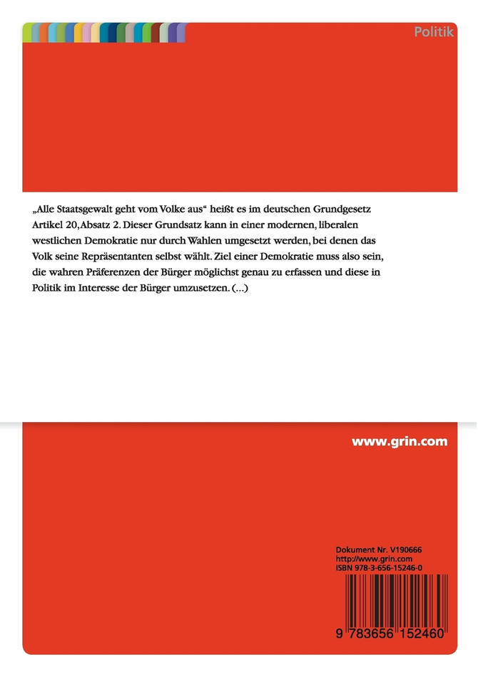 Mehr Demokratie mittels einer Wahlrechtsreform auf Bundesebene in der Bundesrepublik Deutschland?