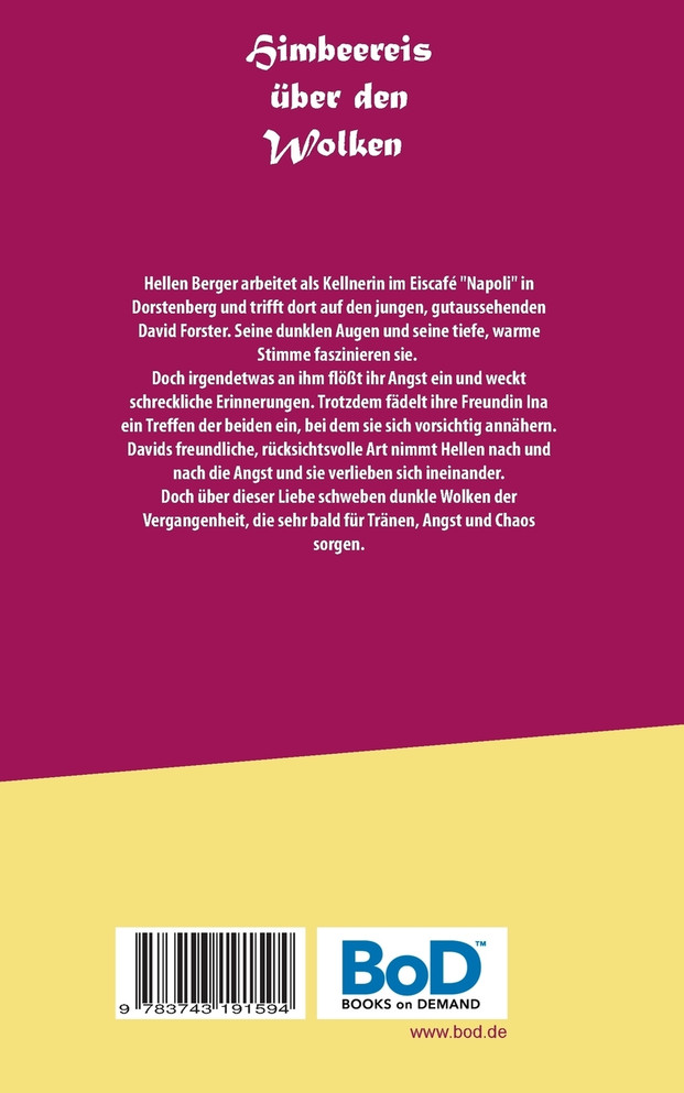 Himbeereis über den Wolken