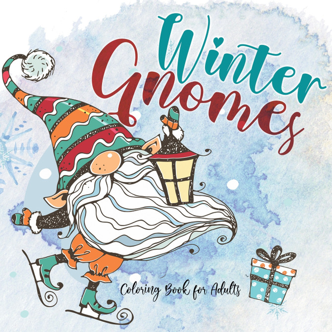 Winter Gnomes Coloring Book for Adults