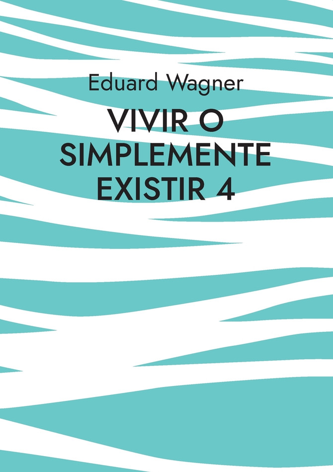 Vivir o simplemente existir 4