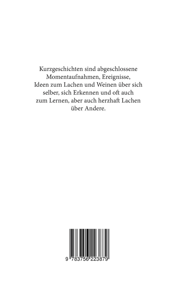 Neue und alte mehr oder weniger böse Kurzgeschichten