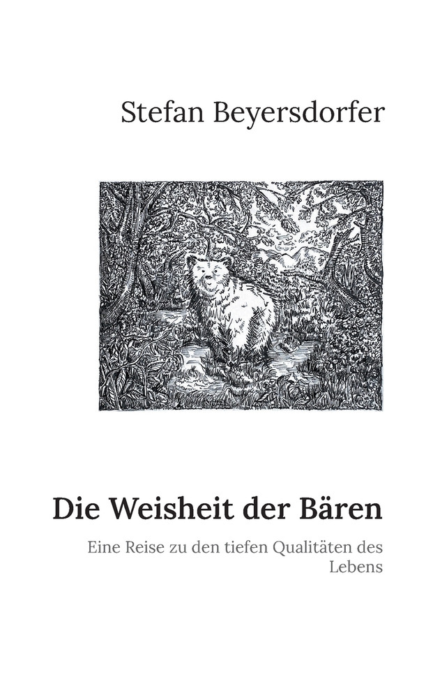 Die Weisheit der Bären