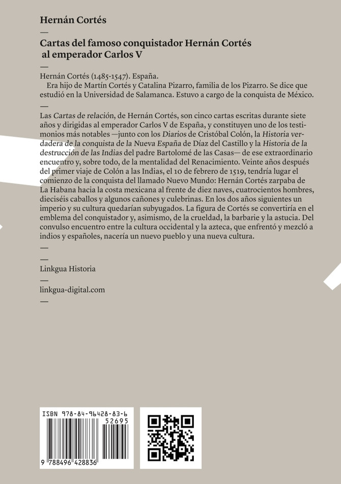 Cartas del famoso conquistador Hernán Cortés al emperador Carlos V