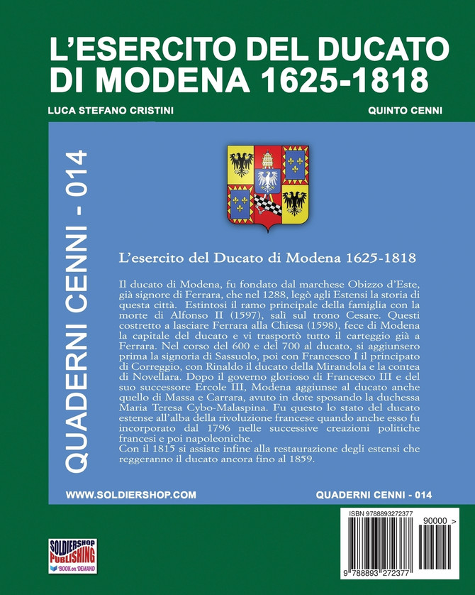 L'esercito del Ducato di Modena 1625-1818