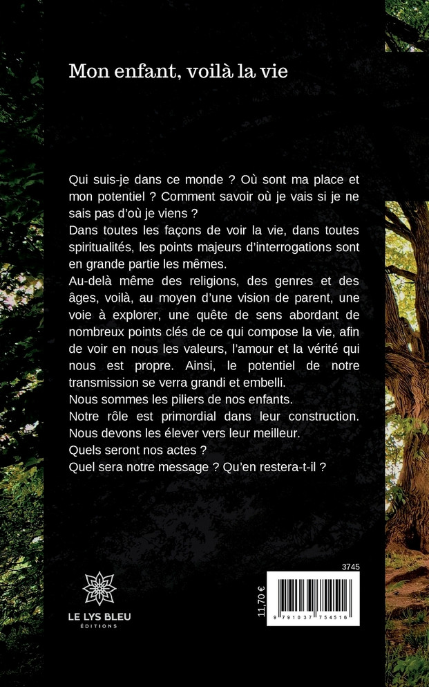 Mon enfant, voilà la vie