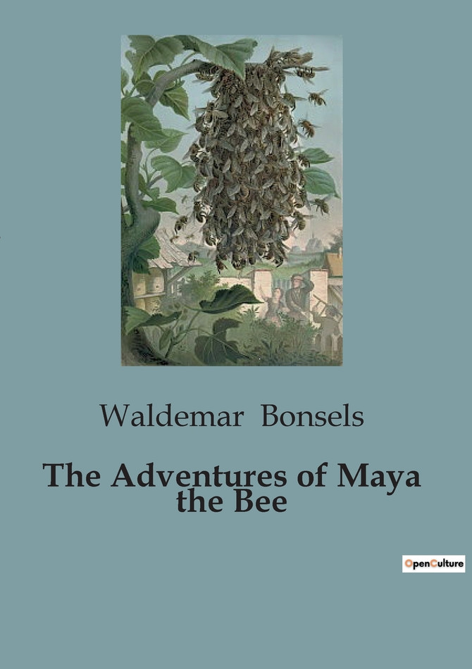 The Adventures of Maya the Bee