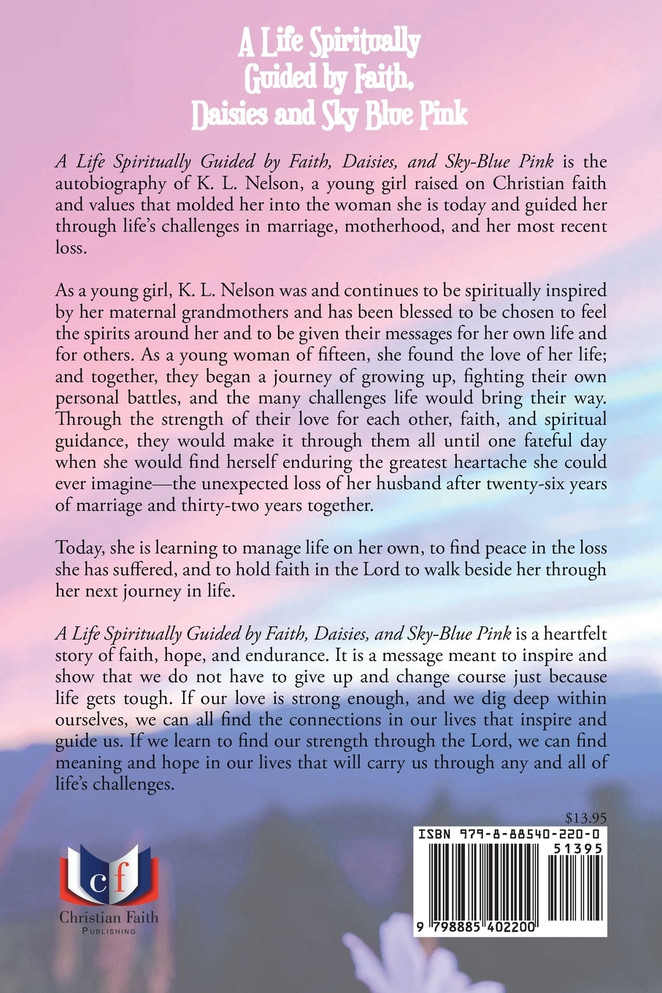 A Life Spiritually Guided by Faith, Daisies and Sky Blue Pink