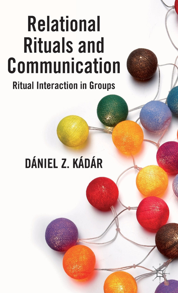 Relational Rituals and Communication