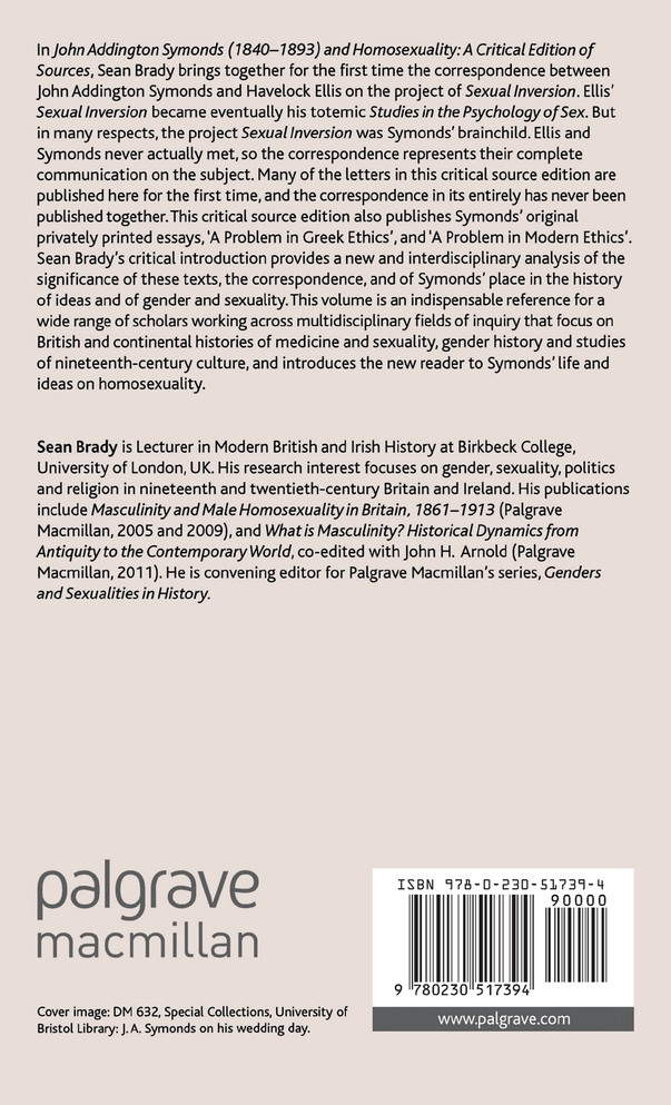John Addington Symonds (18401893) and Homosexuality