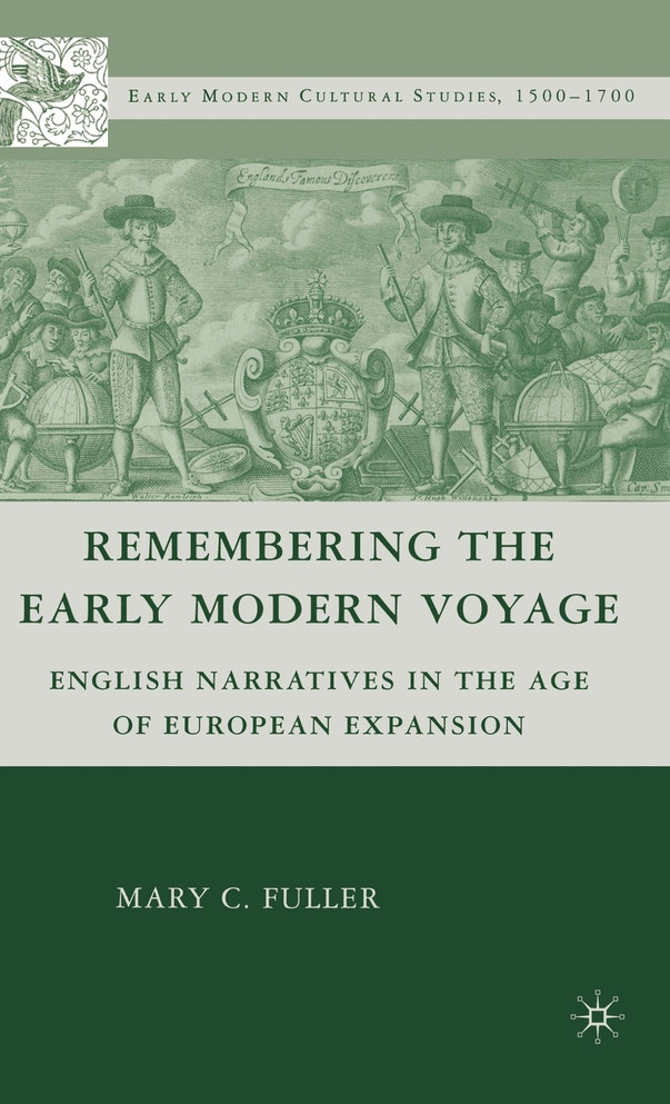 Remembering the Early Modern Voyage