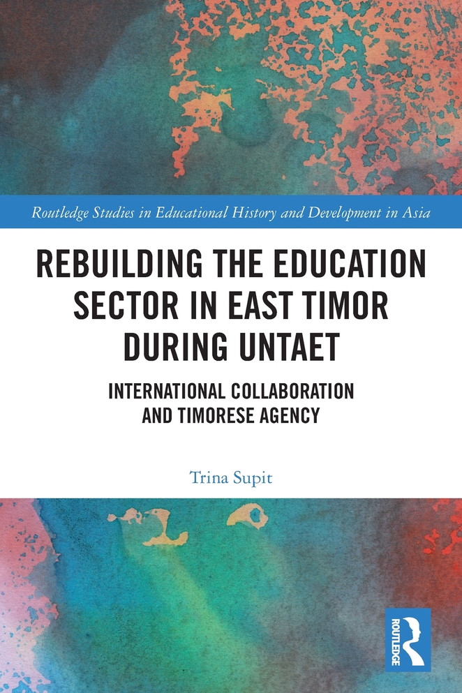 Rebuilding the Education Sector in East Timor during UNTAET