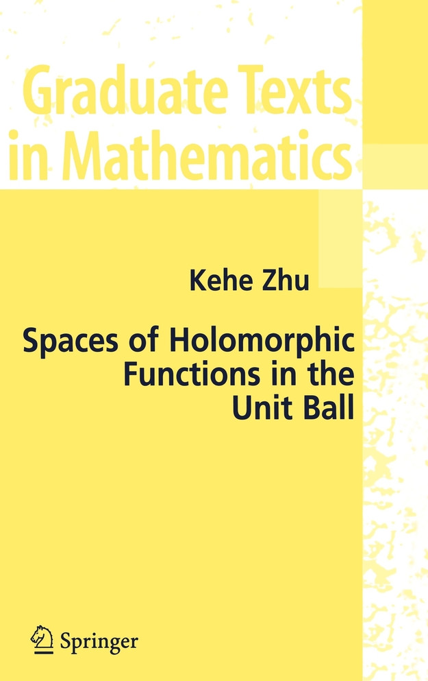 Spaces of Holomorphic Functions in the Unit Ball