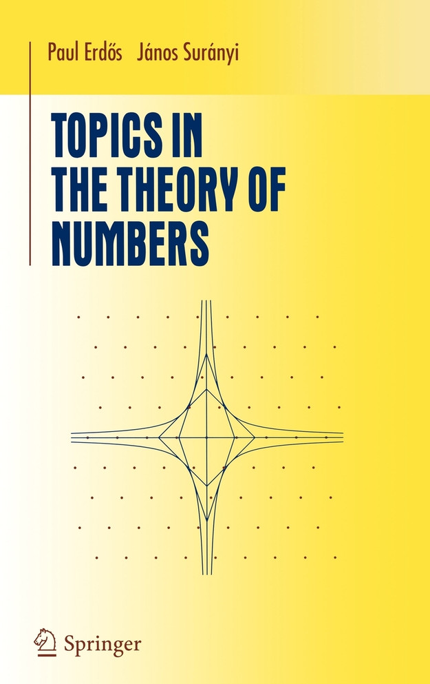 Topics in the Theory of Numbers