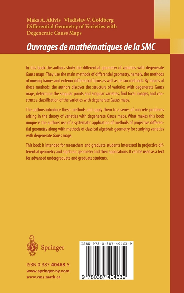 Differential Geometry of Varieties with Degenerate Gauss Maps