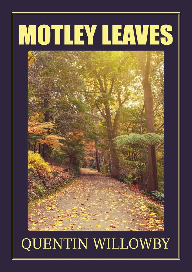 Motley Leaves