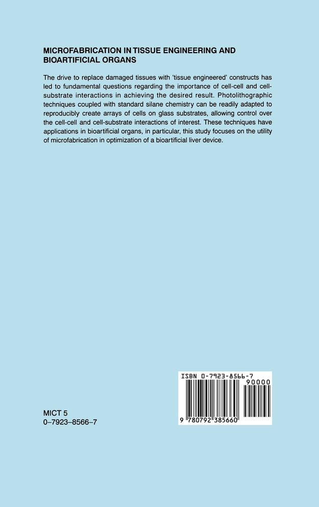 Microfabrication in Tissue Engineering and Bioartificial Organs