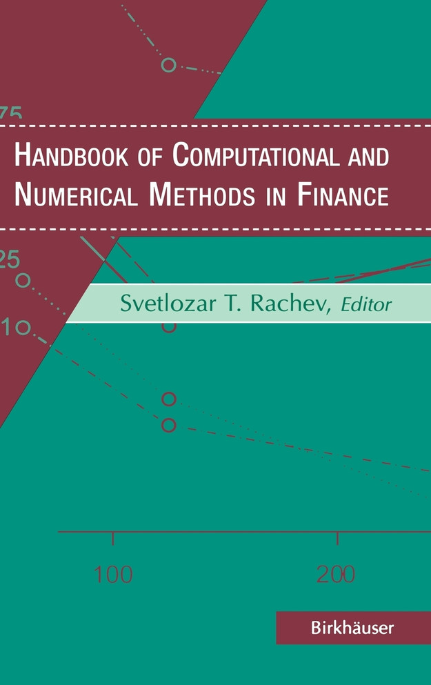 Handbook of Computational and Numerical Methods in Finance