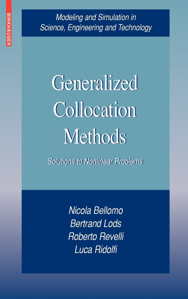 Generalized Collocation Methods