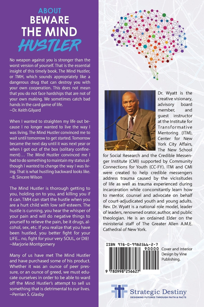 Beware The Mind Hustler