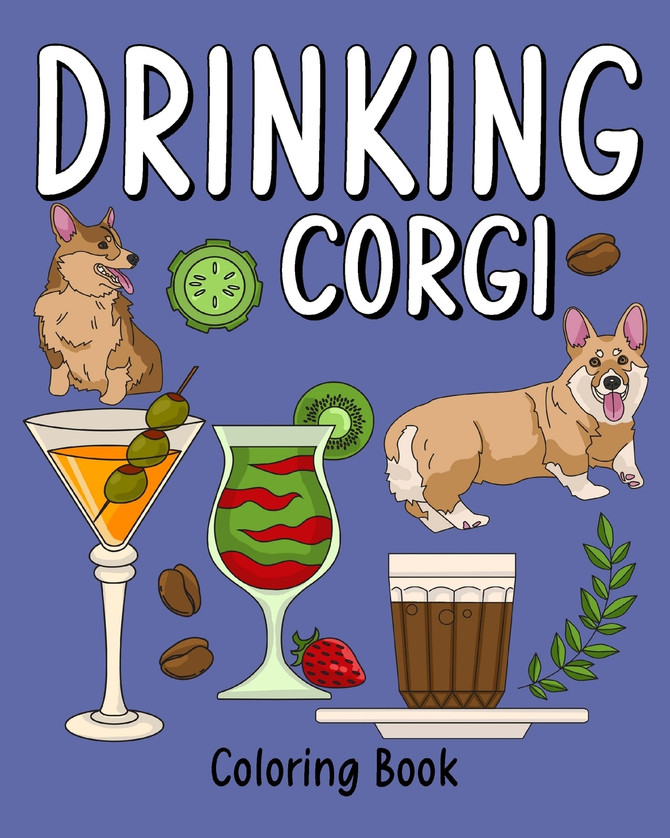 Drinking Corgi Coloring Book