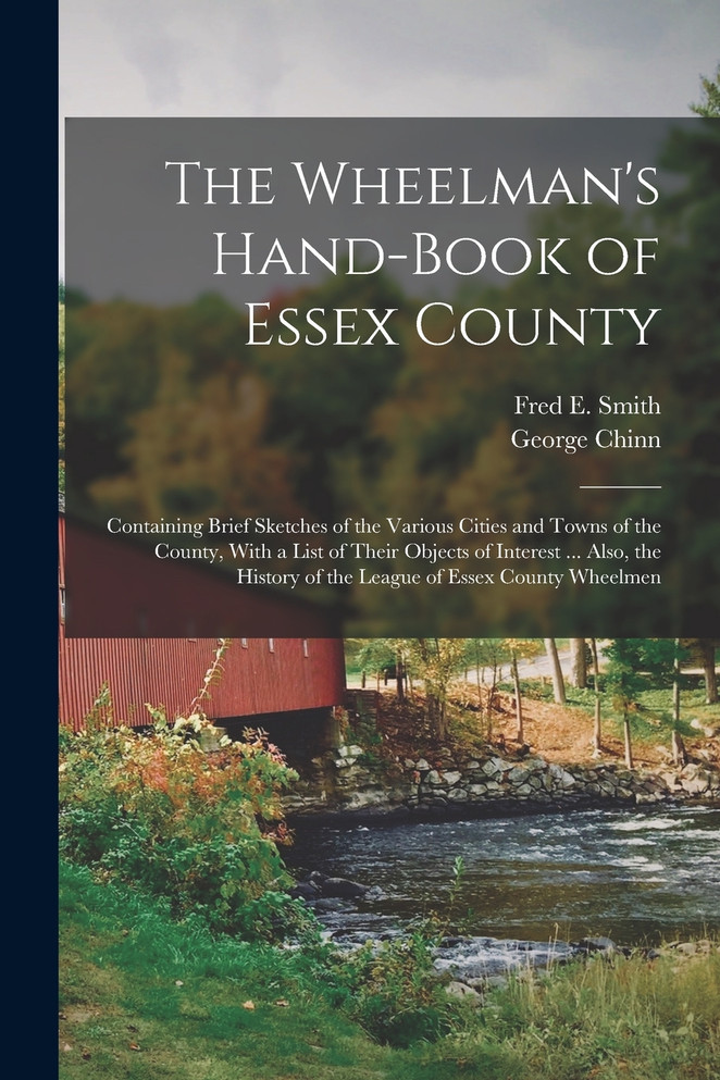 The Wheelman's Hand-Book of Essex County