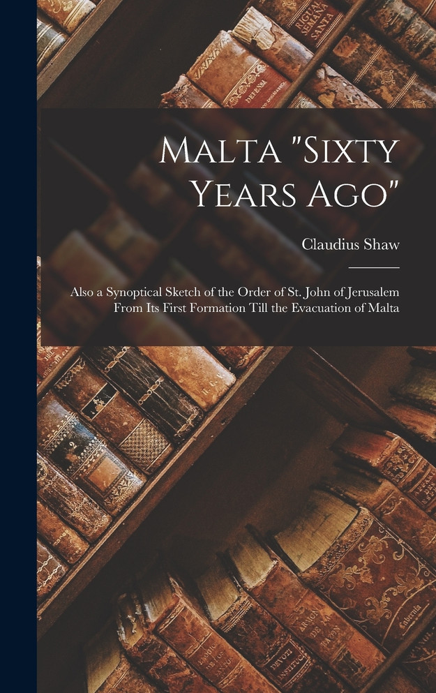 Malta "Sixty Years Ago"