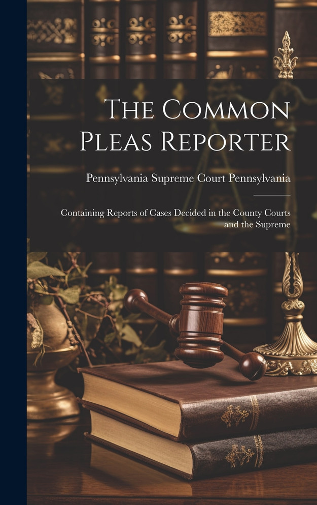 The Common Pleas Reporter
