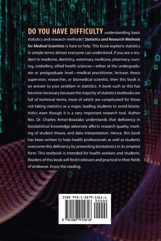 Statistics and Research Methods for Medical Scientists