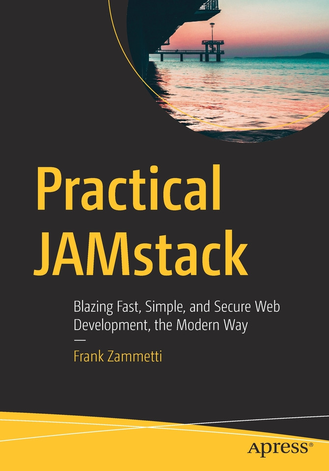 Practical JAMstack