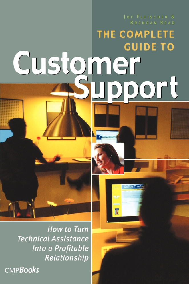 The Complete Guide to Customer Support