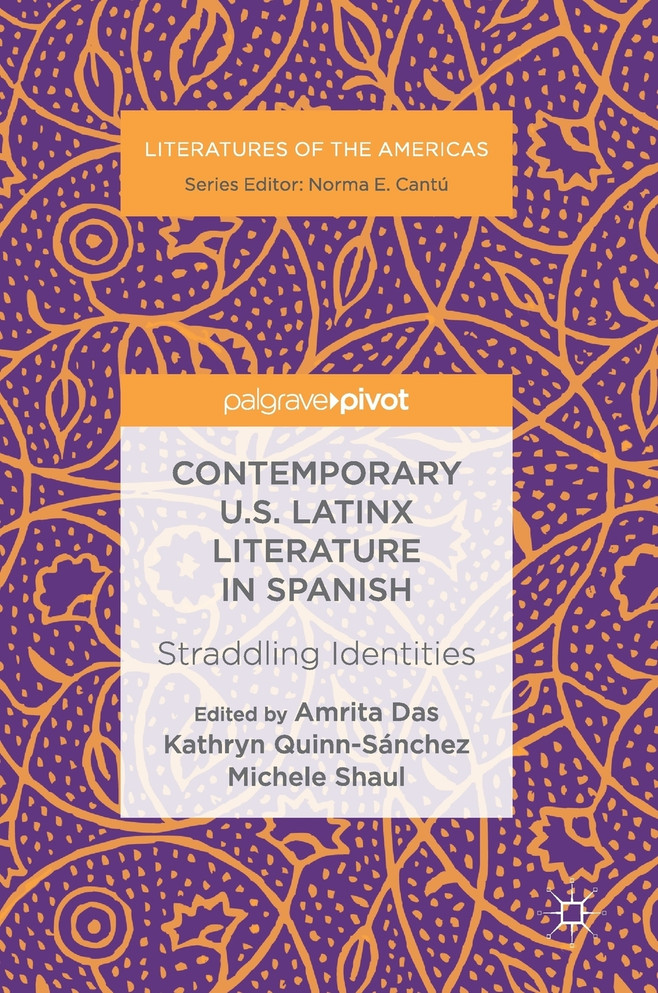 Contemporary U.S. Latinx Literature in Spanish
