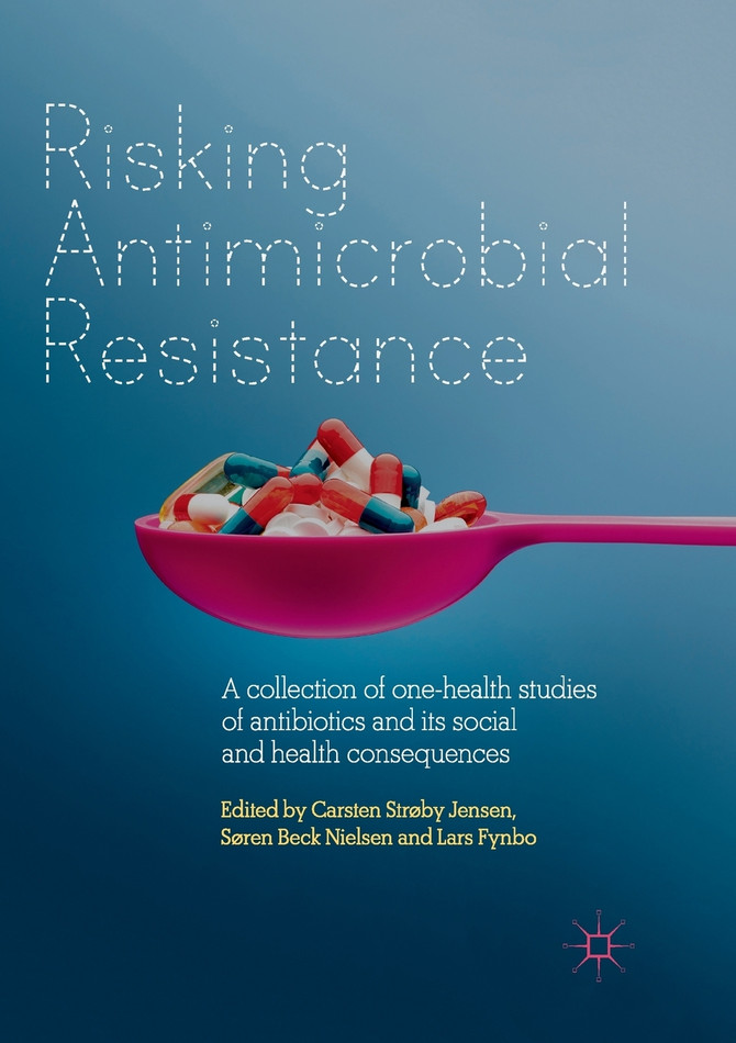 Risking Antimicrobial Resistance