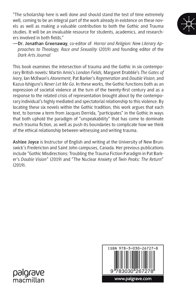 The Gothic in Contemporary British Trauma Fiction