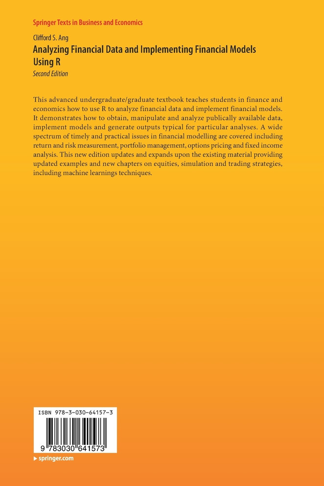 Analyzing Financial Data and Implementing Financial Models Using R