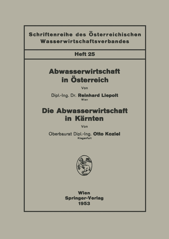 Abwasserwirtschaft in Österreich. Die Abwasserwirtschaft in Kärnten