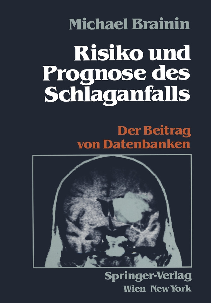 Risiko und Prognose des Schlaganfalls
