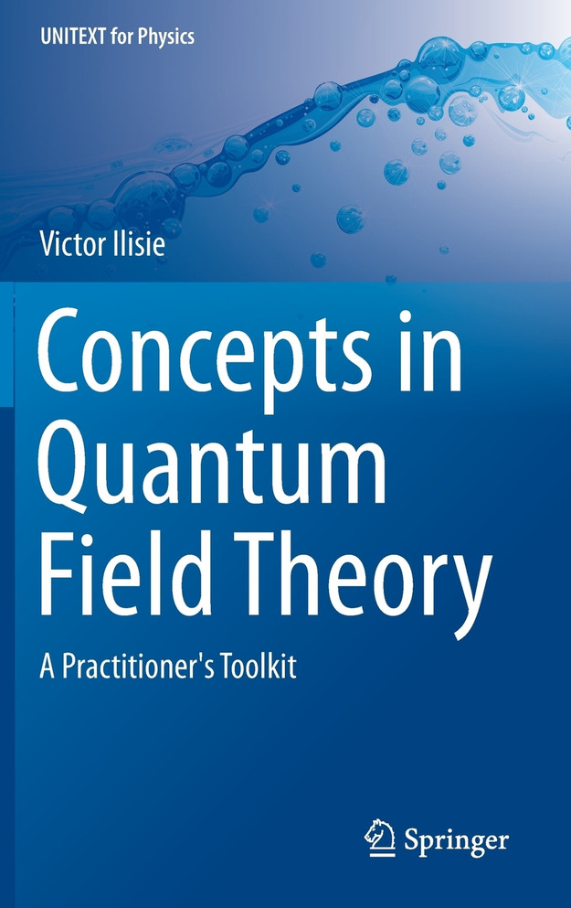 Concepts in Quantum Field Theory