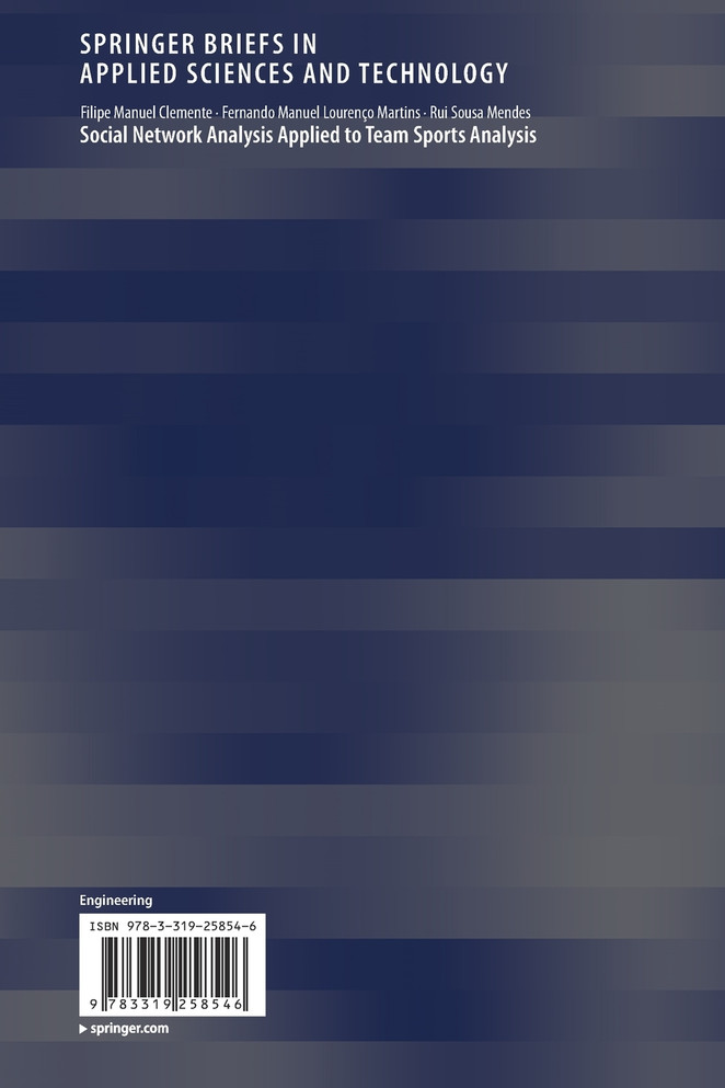 Social Network Analysis Applied to Team Sports Analysis