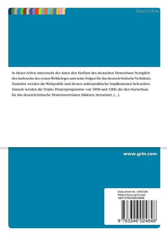 Führte die deutsche Flottenrüstung zum Ausbruch des ersten Weltkrieges?
