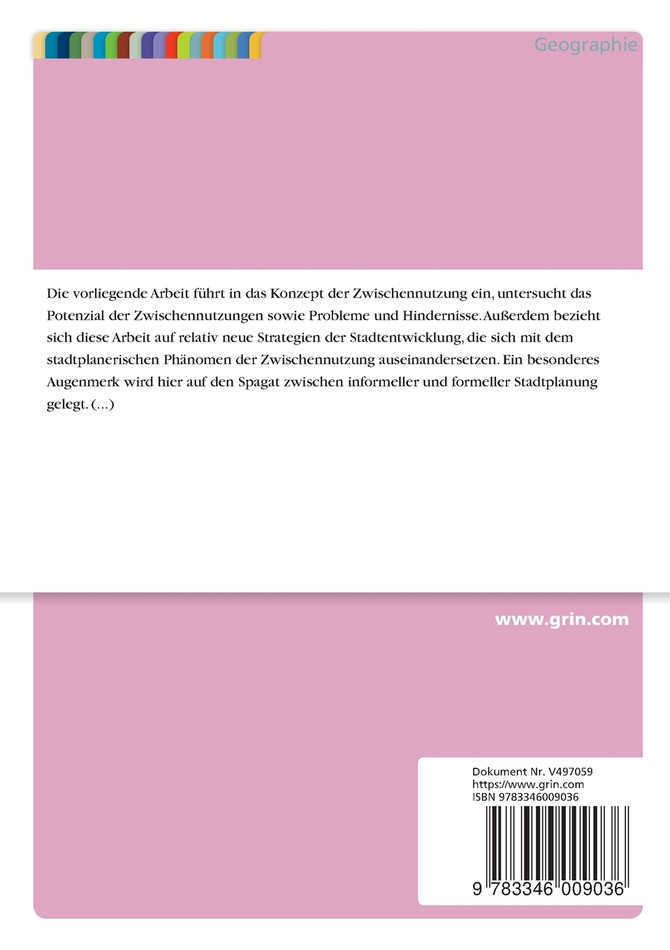 Zwischennutzungen als Teil einer nachhaltigen und kreativen Stadtentwicklung