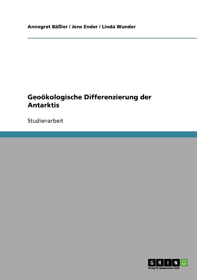 Geoökologische Differenzierung der Antarktis