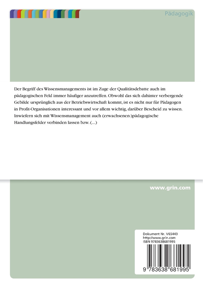 Wissensmanagement in Organisationen - Ein (erwachsenen-)pädagogisches Handlungsfeld?