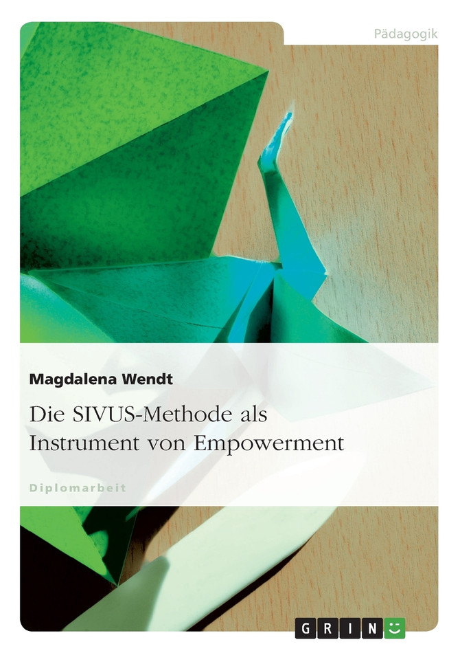 Die SIVUS-Methode als Instrument von Empowerment