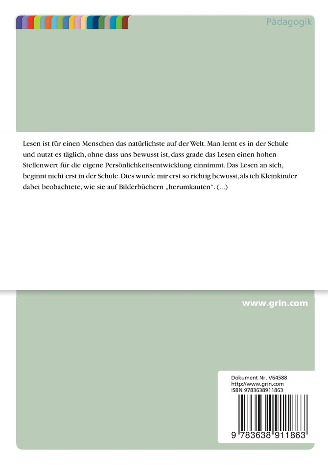 Lesesozialisation. Grundlagen und Bedeutung des Lesens für die Sozialisation von Kindern und Jugendlichen