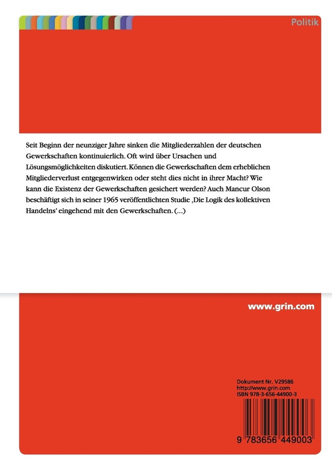 Welche Bedeutung haben selektive Anreize für die deutschen Gewerkschaften?