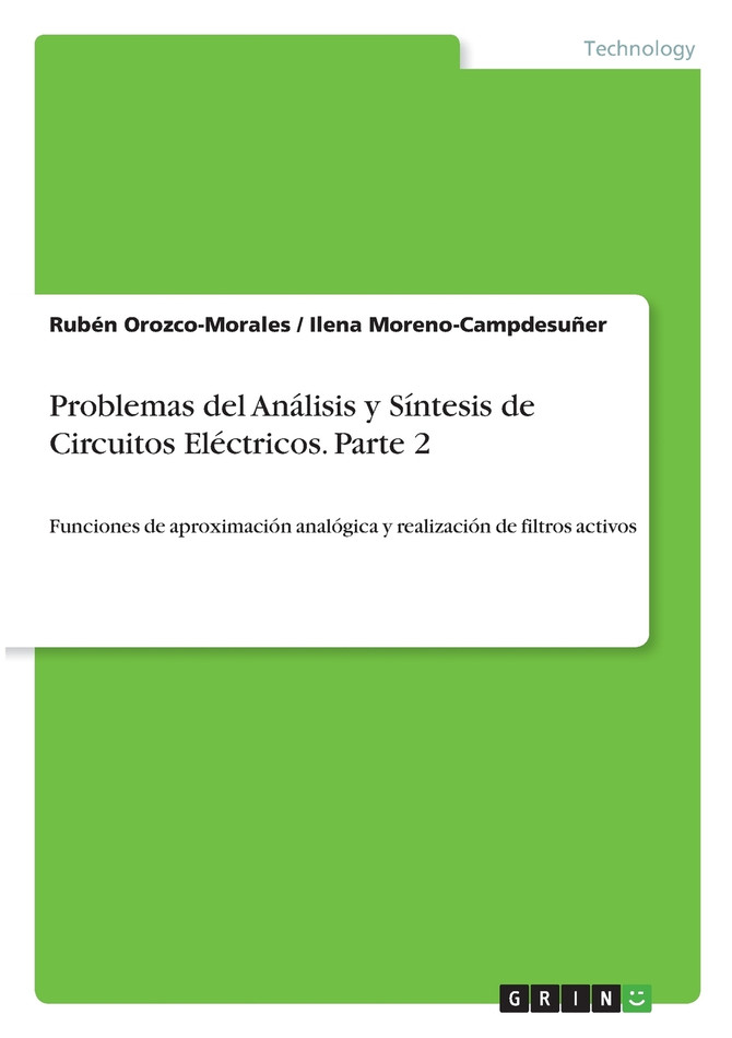 Problemas del Análisis y Síntesis de Circuitos Eléctricos. Parte 2