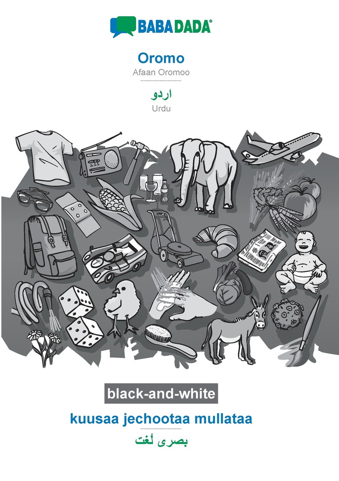 BABADADA black-and-white, Oromo - Urdu (in arabic script), kuusaa jechootaa mullataa - visual dictionary (in arabic script)