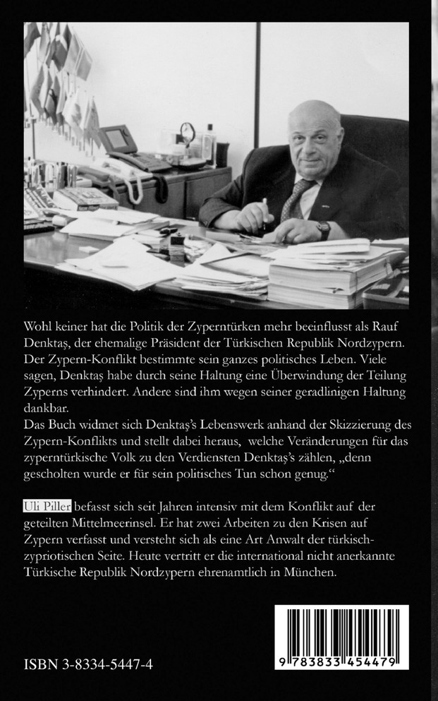 Rauf Denktas - Sein Leben für Nordzypern